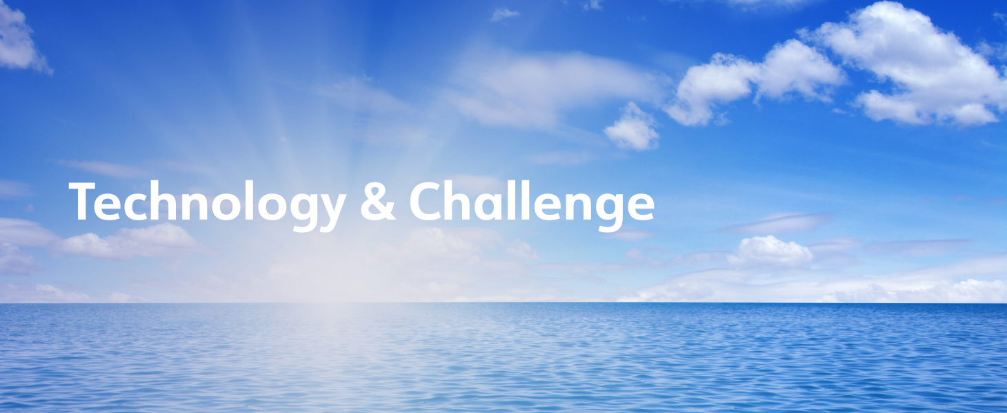 Tecnology & Challenge